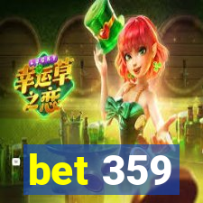 bet 359